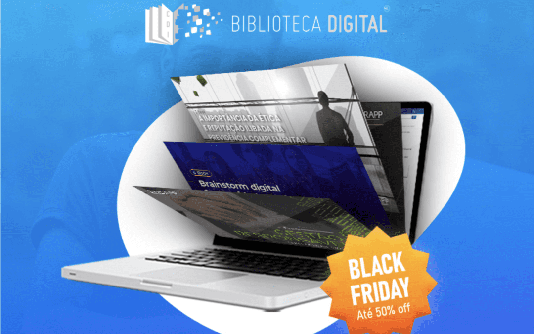 Biblioteca digital da Abrapp está com descontos de até 50% na Black Friday
