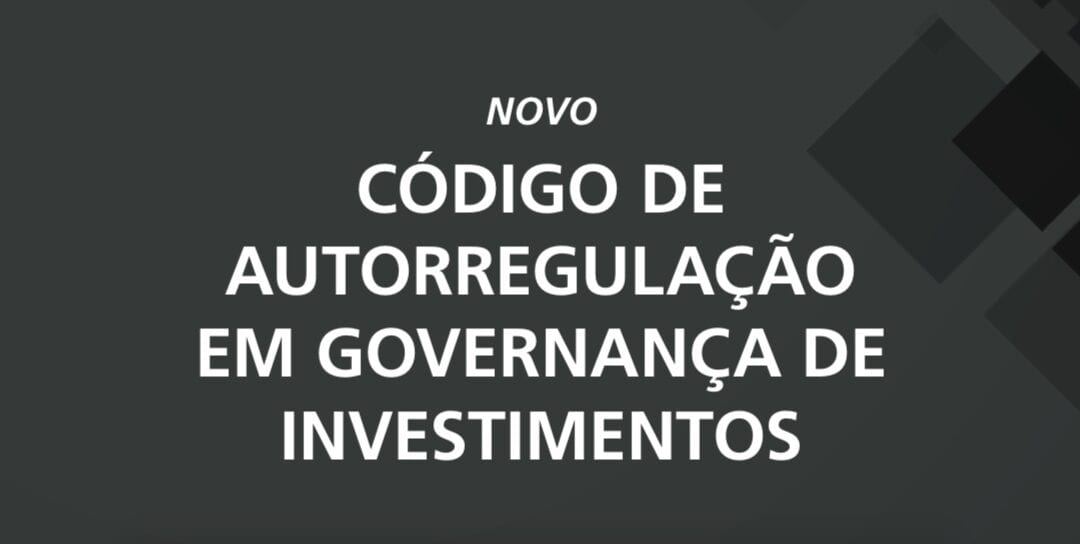 Novo Código de Autorregulação em Investimentos será lançado hoje às 18h15 e já tem primeira adesão