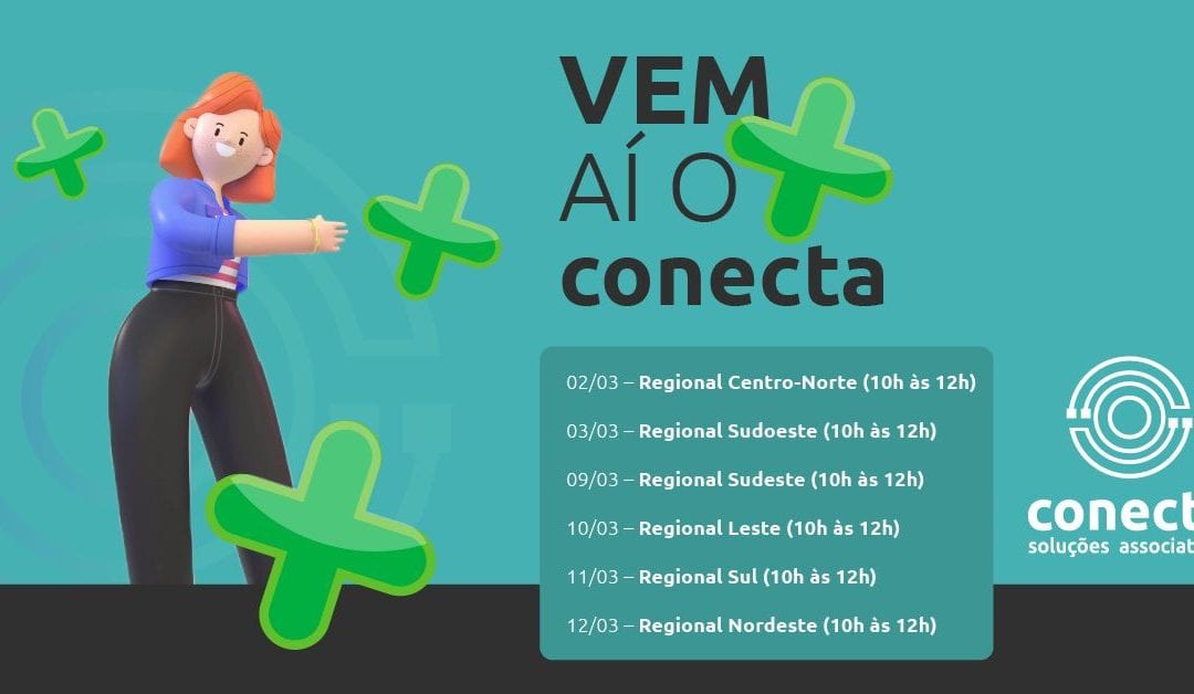 Conecta inicia rodada de encontros regionais em março