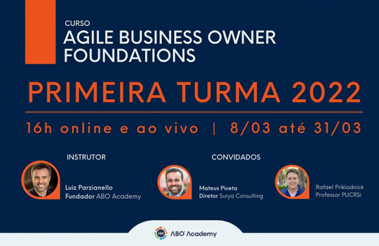 O curso “Agile Business Owner Foundations – ABOF” será realizado pela Surya Digital (ABO Academy)