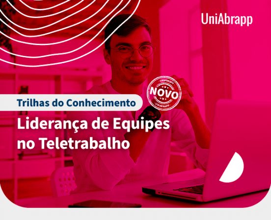 UniAbrapp lança curso sobre Liderança no Teletrabalho