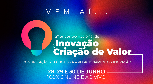 2o. Encontro Nacional de Inovação e Criação de Valor