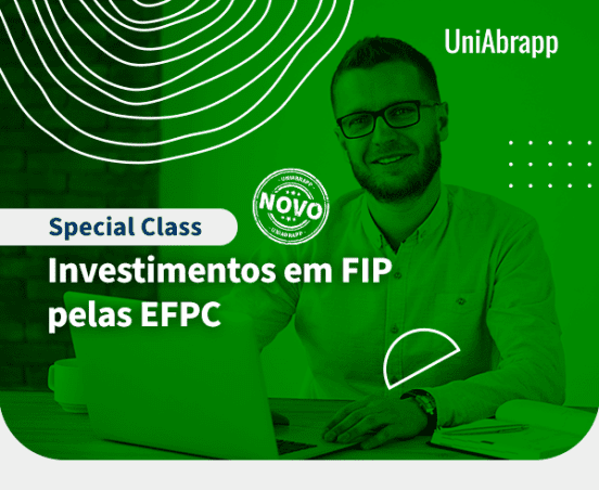 UniAbrapp lança curso sobre investimentos em FIP para as EFPC