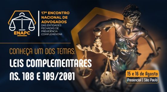 17º ENAPC: Painel reunirá autoridades do Executivo e do Legislativo para discutir a revisão das LC 108 e 109